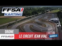 FFSA Karting - Présentation du Circuit Jean Vial
