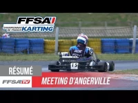 Meeting FFSA Karting - Les moments forts d'Angerville